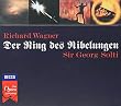 Wagner: Der Ring des Nibelungen