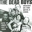 Twistin' on the Devil's Fork: Live at CBGB's