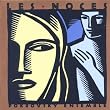 Stravinsky: Les Noces