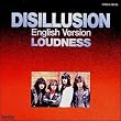 DISILLUSION~English version