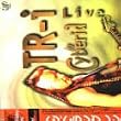 TR-i LIVE IN CYBERIA [Laser Disc]