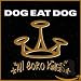Dog Eat Dog: All Boro Kings