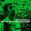 The Boy with the Arab Strap