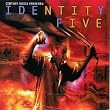 Identity 5: I Defy