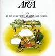 1978 Gli Dei Se Ne Vanno, Gli Arrabbiati Restano!