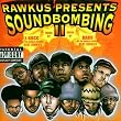 Soundbombing, Vol. 2