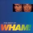 The Best of Wham! If You Were There...
