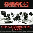 There's a Poison Goin' On...