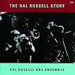 The Hal Russell Story
