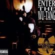 Enter the Wu-Tang (36 Chambers)
