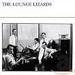 Lounge Lizards