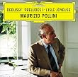 Debussy: Preludes, Vol. 1 / L'isle joyeux