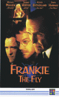 Frankie the Fly [VHS]
