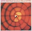 RECYCLE Greatest Hits of SPITZ