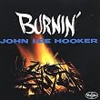 Burnin'