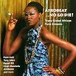 Afrobeat...No Go Die!: Trans-Global African Funk Grooves