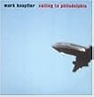 Sailing to Philadelphia [HDCD]