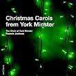 Christmas Carols from York Minster