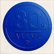 80’s ALIVE