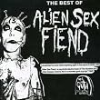 The Best Of Alien Sex Fiend