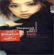 Depend on you