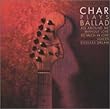 ALL AROUND ME～Char Plays Ballad