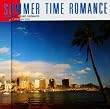 SUMMER TIME ROMANCE