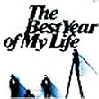 The Best Year of My Life