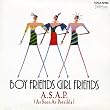 BOY FRIENDS GIRL FRIENDS
