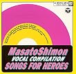 Songs For Heroes<桃盤>