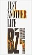 JUST ANOTHER LIFE [VHS]