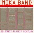 20 Songs to 21st Century -BEST OF SADISTIC MIKA BAND-