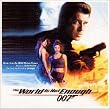 007 / ワールド・イズ・ノット・イナフ ― オリジナル・サウンドトラック