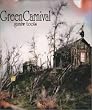 GREEN CARNIVAL
