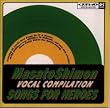子門真人 VOCAL COMPILATION”SONGS FOR HEROES” (緑盤)