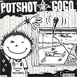 POTSHOT A GO GO