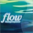 FLOW～healing compilation