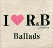 I LOVE R&B プレミア