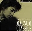 fukuyama presents MAGNUM CLASSICS