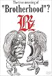 The true meaning of “Brotherhood”? [DVD]