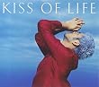 KISS of LIFE