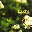 touchII