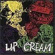 LIP CREAM'S THRASH TIL DEATH