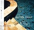 HOTEL IBAH