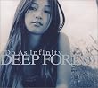 DEEP FOREST