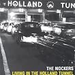 Living In the Holland Tunnel