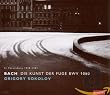 Bach: Die Kunst der Fuge