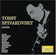 Tossy Spivakovsky, Violin