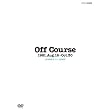 Off Course 1981.Aug.16~Oct.30 若い広場 オフコースの世界