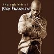 The Rebirth of Kirk Franklin